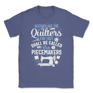 Blessed Quilters For Piecemakers Sewing Seamless Quilt Unisex T-Shirt