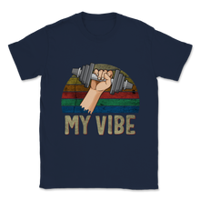 Load image into Gallery viewer, My Vibe Weightlifting Gym Hand Lifting Weight Vintage Unisex T-Shirt
