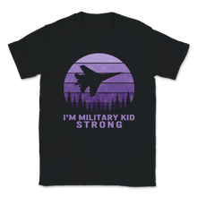 Load image into Gallery viewer, I'm Military Kid Strong Purple Up Vintage Sunset Proud Unisex T-Shirt
