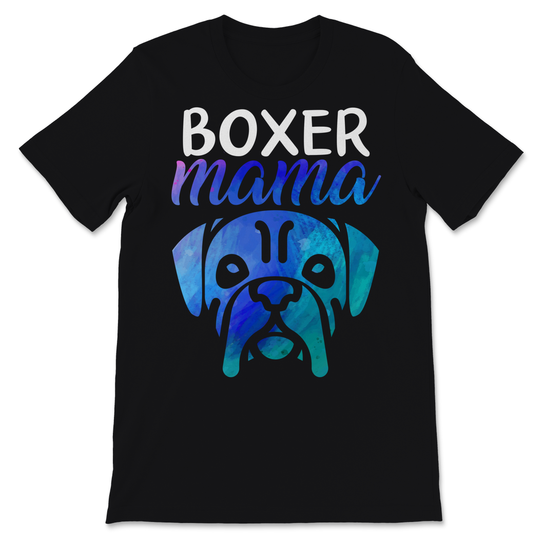 Boxer mama Shirt Boxer Dog Mom gift for Her Women Unisex T-Shirt