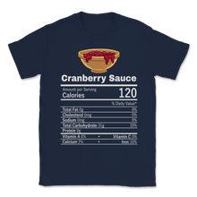 Load image into Gallery viewer, Cranberry Sauce Nutrition Thanksgiving Costume Women Unisex T-Shirt
