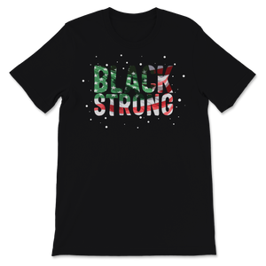 Black Strong History Slavery Freedom Equality Quote Unisex T-Shirt