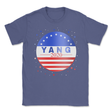 Load image into Gallery viewer, Yang 2020 President YANG 46 Democrat Vote MATH Think Unisex T-Shirt
