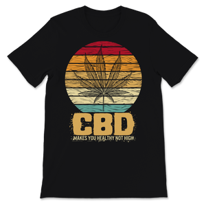 CBD Makes You Healthy Not High Vintage Sunset Unisex T-Shirt