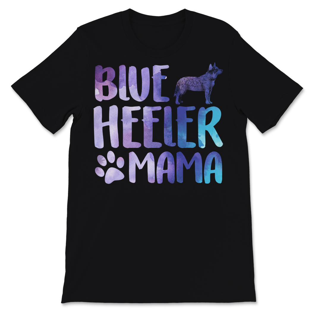 Blue Heeler Mama Shirt Australian Cattle Dog Mom Blue Unisex T-Shirt