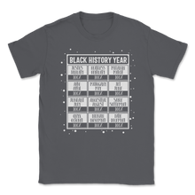 Load image into Gallery viewer, Black History Year Calendar 100% Freedom Slavery Unisex T-Shirt
