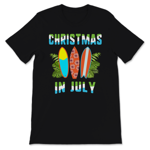Christmas In July Surf Surfing Board Beach Hawaii Unisex T-Shirt