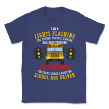 Load image into Gallery viewer, School Bus Driver Light Flashing Railroad Crossing Unisex T-Shirt
