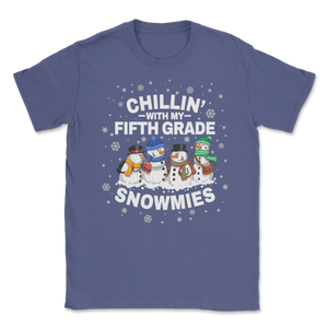Chillin' With Fifth Grade Snowmies Christmas Proud Unisex T-Shirt