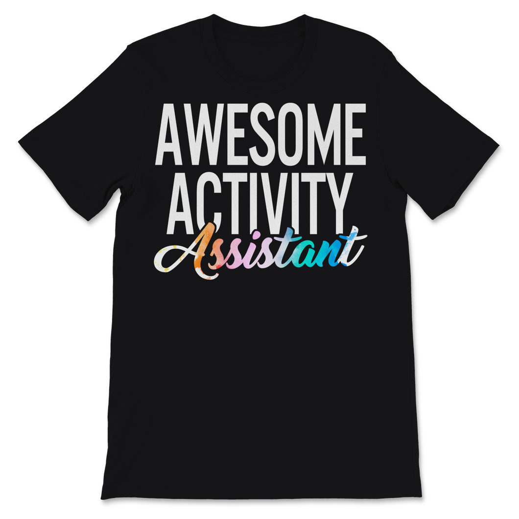 Activity Professionals Week Shirt Awesome Activity Unisex T-Shirt