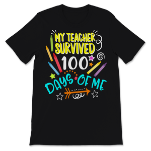 100 Days Of School Shirt For Students My Teacher Unisex T-Shirt