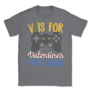 Single Video Gamer V Not for Valentines Day Kids Boys Unisex T-Shirt