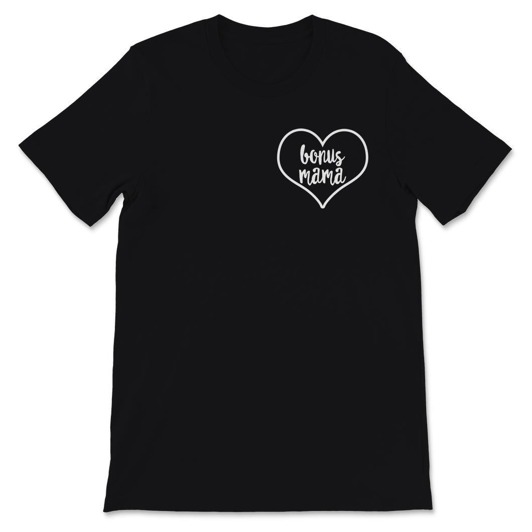 Bonus Mom Mama Mother's Day Love Heart Pocket Women Unisex T-Shirt
