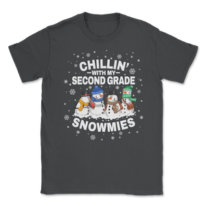 Chillin' With Second Grade Snowmies Christmas Proud Unisex T-Shirt