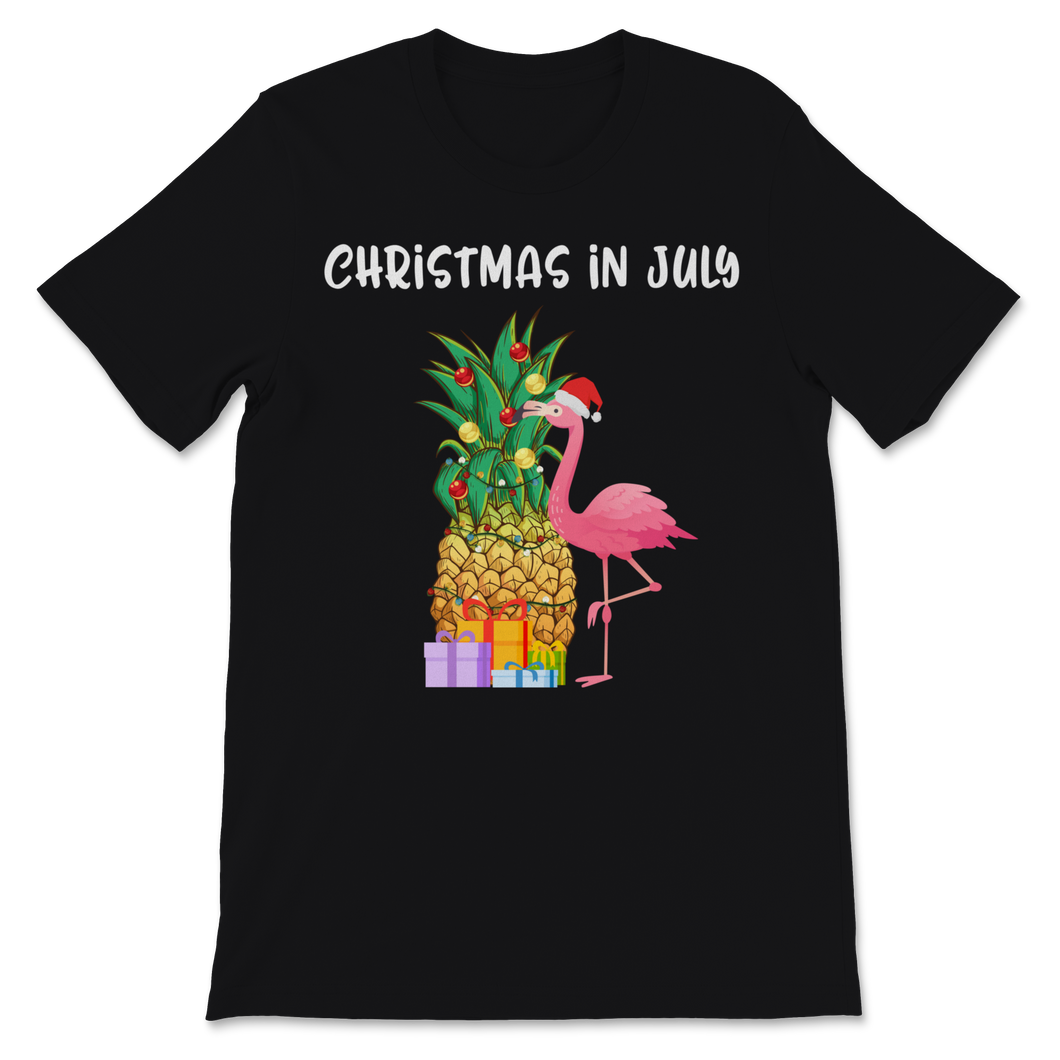 Christmas In July Pineapple Xmas Tree Flamingo Santa Unisex T-Shirt