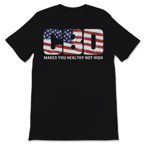 CBD Makes You Healthy Not High USA American Flag Retro Unisex T-Shirt