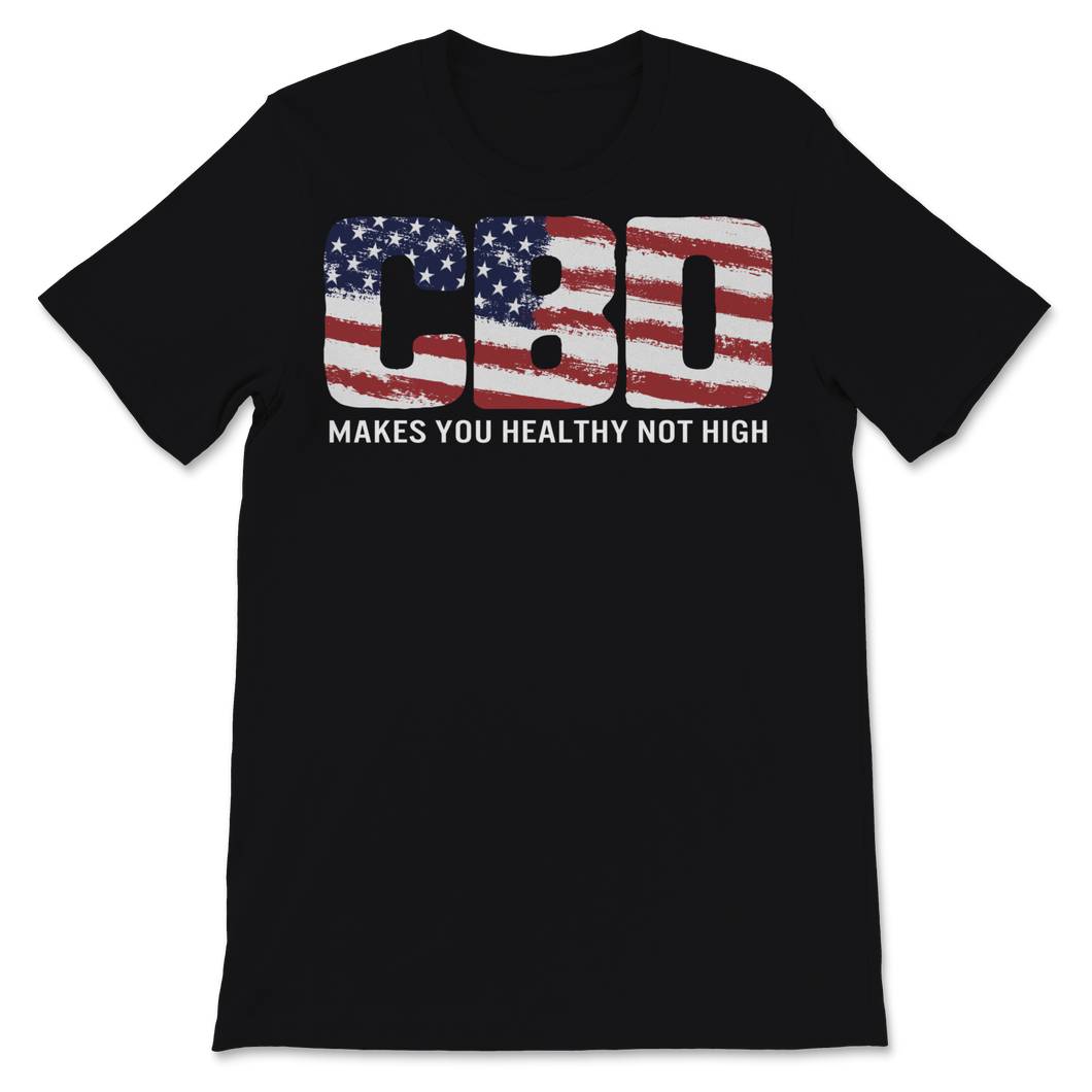 CBD Makes You Healthy Not High USA American Flag Retro Unisex T-Shirt