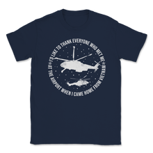 Load image into Gallery viewer, Veteran Day Vietnam Thank Everyone Airport Who Met Unisex T-Shirt
