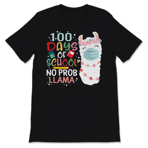 100 Days Of School Shirt No Probllama Cute Llama Unisex T-Shirt