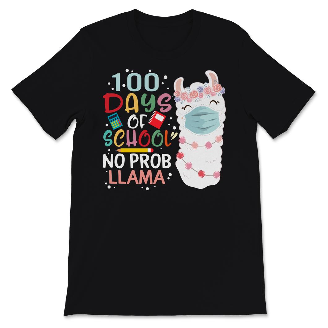 100 Days Of School Shirt No Probllama Cute Llama Unisex T-Shirt