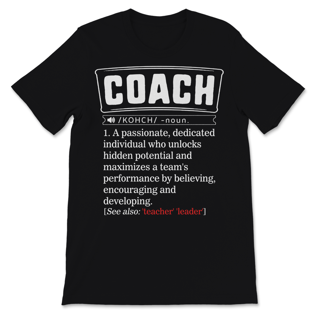 Coach Shirt Cute Sport Health Coach Definition Gym Unisex T-Shirt