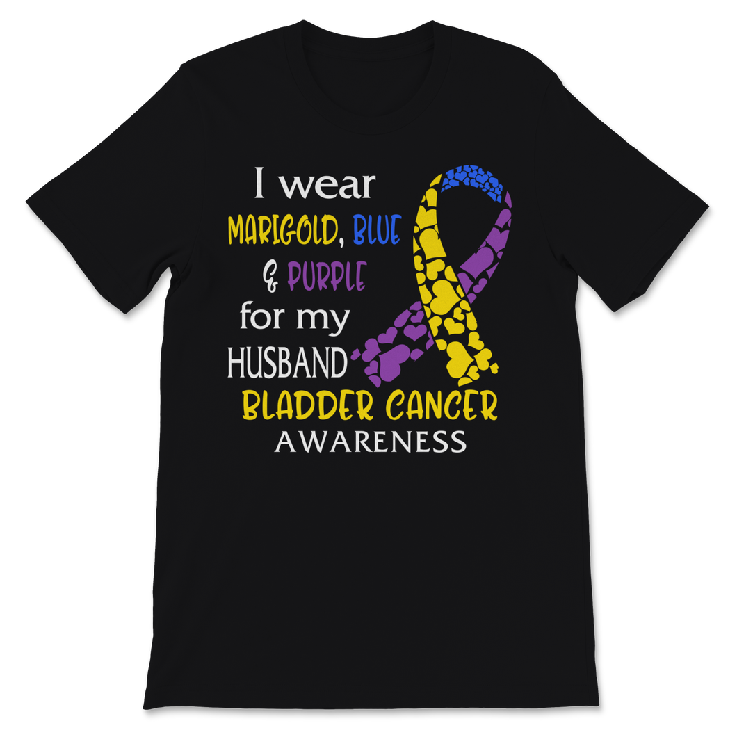 Bladder Cancer Awareness I Wear Marigold Blue And Unisex T-Shirt