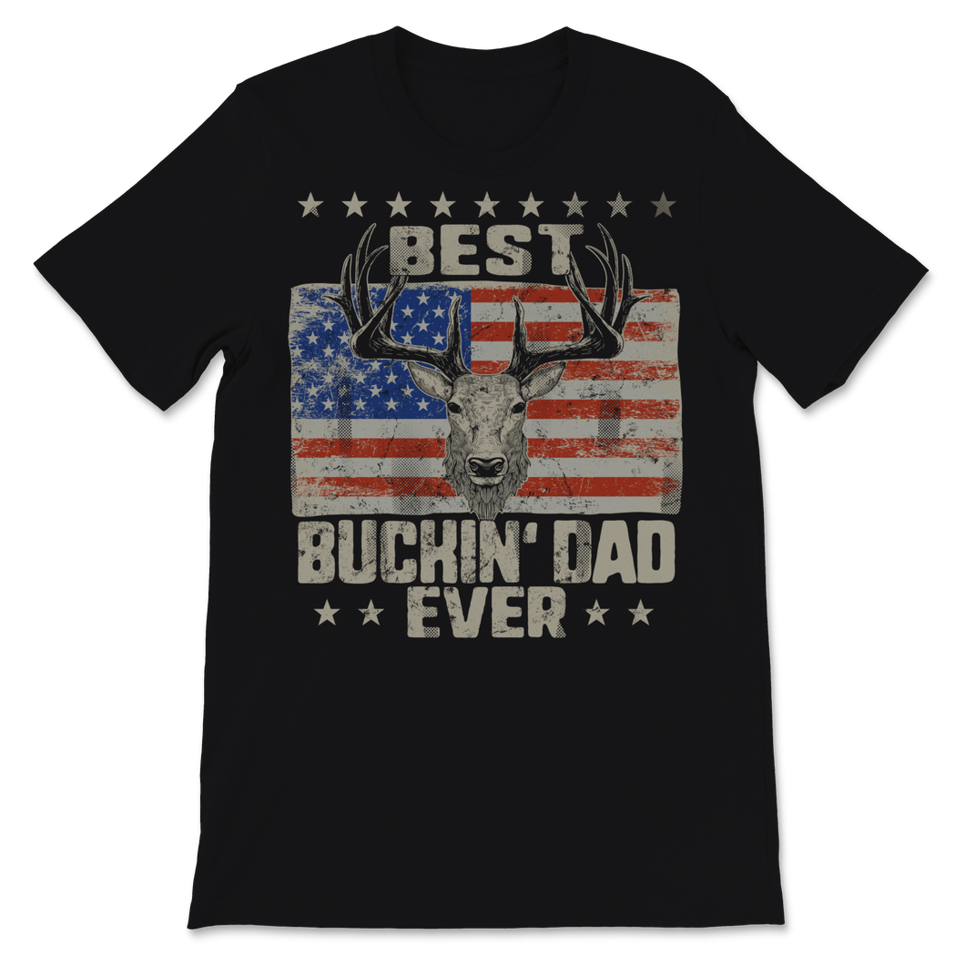 Best Buckin' Dad Ever Deer Hunting USA American Flag Unisex T-Shirt