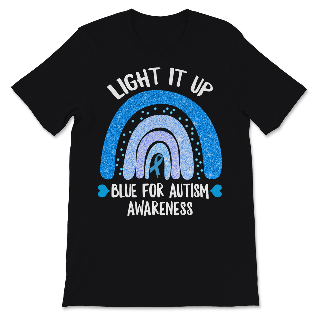 Autism Awareness Shirt Rainbow Light It Up Blue For Unisex T-Shirt