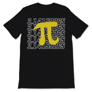 Pi Day Math Teacher Student Mathematics Lover Pi Unisex T-Shirt
