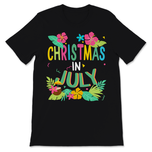 Christmas In July Xmas Hawaii Hawaiian Flower Beach Unisex T-Shirt