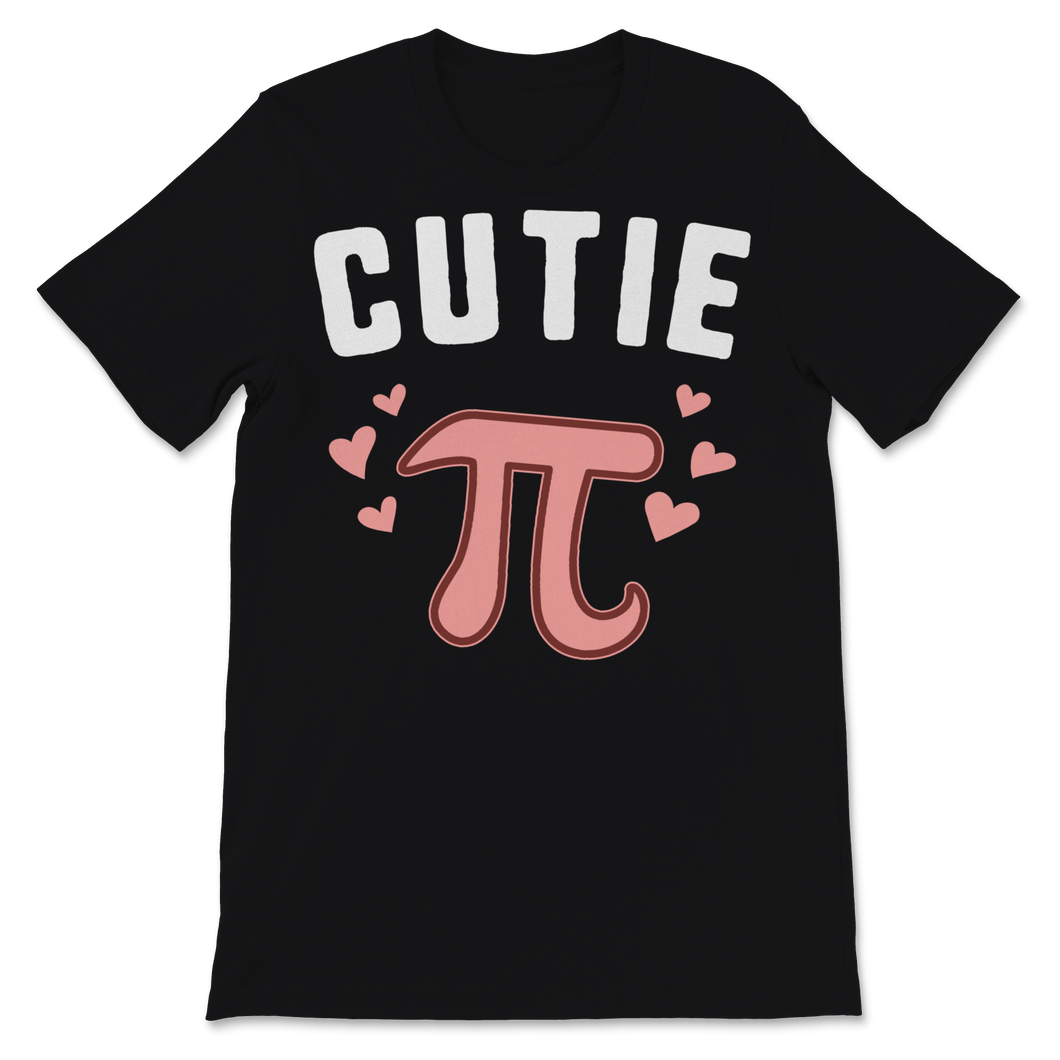 Cutie Pi Day Math Teacher Student Pie Heart Unisex T-Shirt