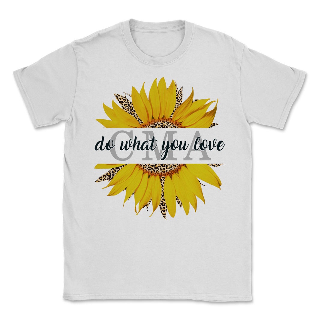CMA Do What You Love Sunflower Sunflower Leopard Unisex T-Shirt