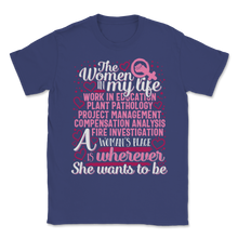 Load image into Gallery viewer, Women In My Life her Place Wherever She Wants Work Unisex T-Shirt
