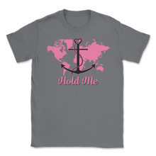 Load image into Gallery viewer, Hold Me Guide Me Vacation Sailor Anchor Cruise Couples Unisex T-Shirt
