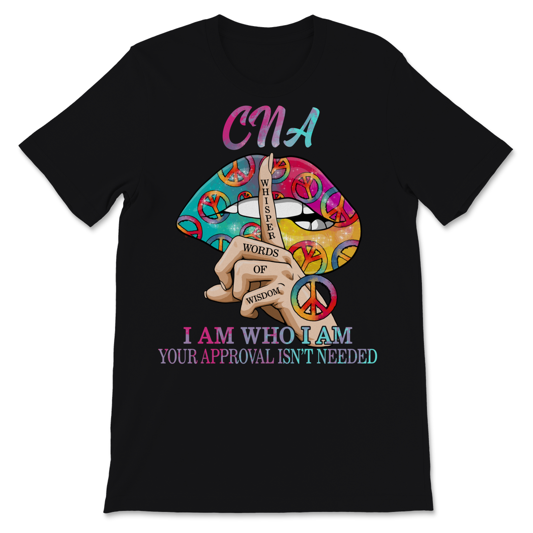 CNA I Am Who I Am Sexy Mouth Lips Glitter Peace Sign Unisex T-Shirt
